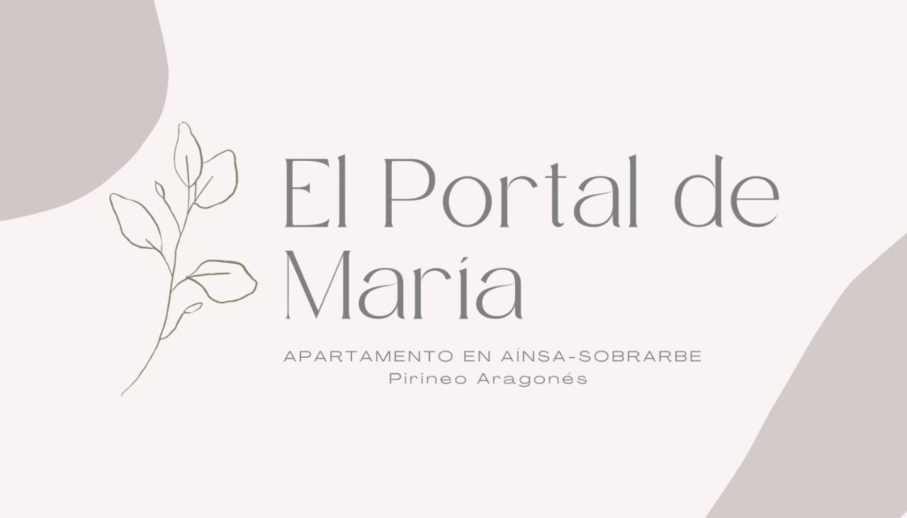 Apartament El Portal De Maria Aínsa Zewnętrze zdjęcie
